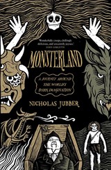Monsterland - Nicholas Jubber - 9781917189361