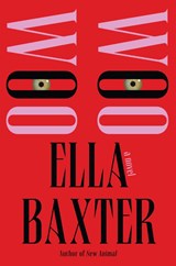 Woo Woo - Ella Baxter - 9781917189439