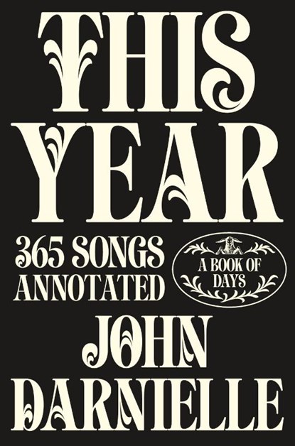 This Year, John Darnielle - Gebonden - 9781917189491