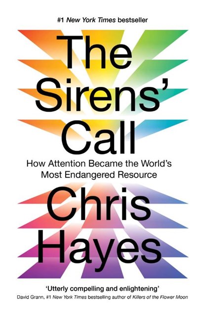 The Sirens’ Call, Chris Hayes - Paperback - 9781917189651