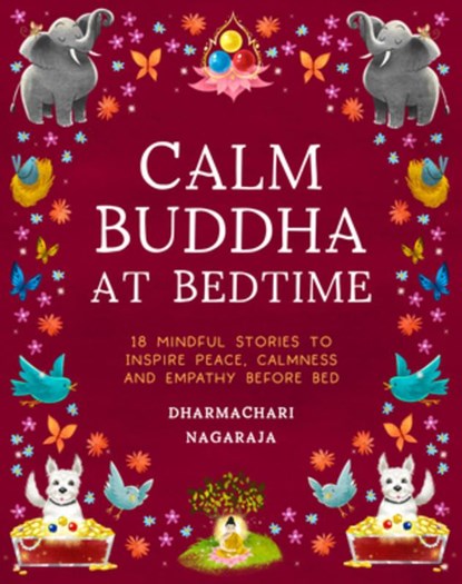 The Calm Buddha at Bedtime, Dharmachari Nagaraja - Paperback - 9781917194440