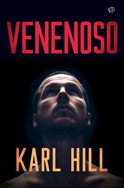 Venenoso, Karl Hill - Ebook - 9781917214810