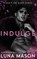 Indulge, Luna Mason - Paperback - 9781917229364