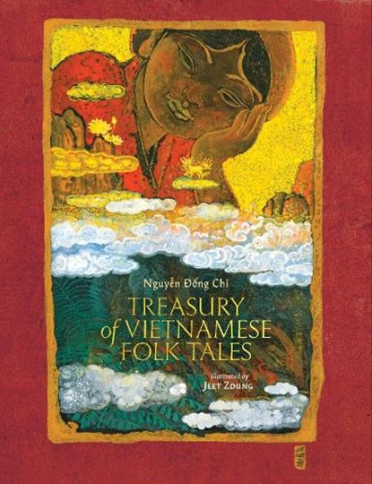 Treasury of Vietnamese Folk Tales, Nguyen Dong Chi - Gebonden - 9781917233088