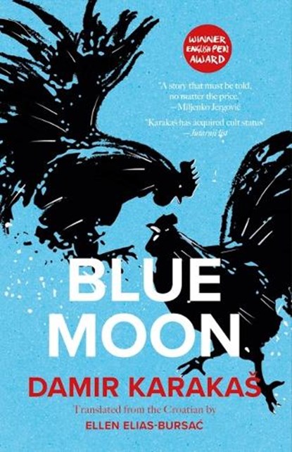 Blue Moon, Damir Karakas - Paperback - 9781917254267