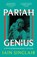 Pariah Genius, Iain Sinclair - Paperback - 9781917283076