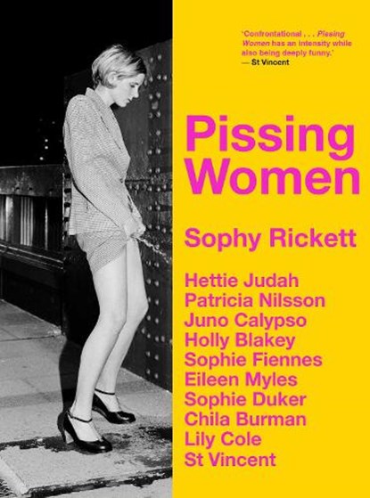 PISSING WOMEN, Sophy Rickett - Paperback - 9781917283090