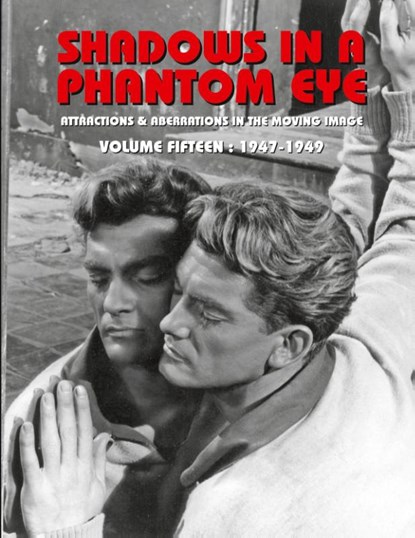 Shadows in a Phantom Eye, Volume 15 (1947-1949), Nocturne Group - Paperback - 9781917285148