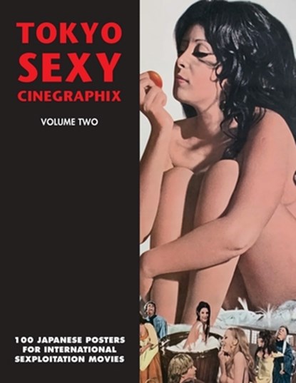 TOKYO SEXY CINEGRAPHIX 2, Kagami Jigoku Kobayashi - Paperback - 9781917285322