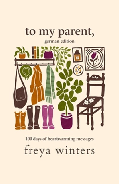 To My Parent,: German Edition, Freya Winters - Paperback - 9781917296311