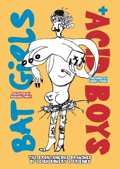 Bat Girls and Acid Boys, Richard Torry ; Jonny Trunk - Paperback - 9781917319003