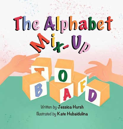 The Alphabet Mix-Up, Jessica Hursh - Gebonden - 9781917327633