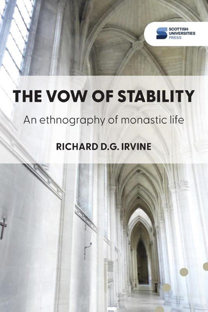 The vow of stability, Richard D. G. Irvine - Paperback - 9781917341080