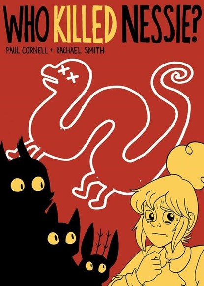 Who Killed Nessie?, Paul Cornell - Paperback - 9781917355230