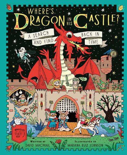 Where's Dragon in His Castle?, David Macphail - Gebonden - 9781917366243