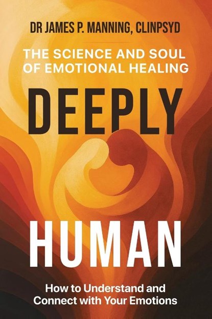Deeply Human, James Manning - Paperback - 9781917369664
