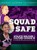 Squad Safe, Joanna Gamper Cuthbert - Paperback - 9781917377096