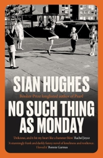 No Such Thing as Monday, Sian (Author Hughes - Gebonden - 9781917378130