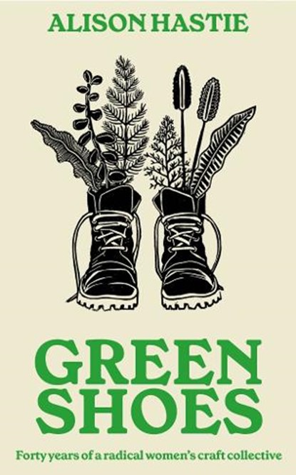 Green Shoes, Alison Hastie - Gebonden - 9781917378178