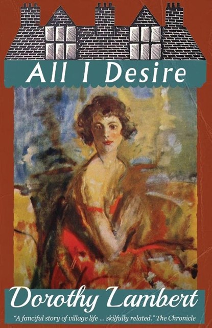 All I Desire, Dorothy Lambert - Paperback - 9781917382366