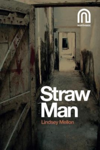 Straw Man, Lindsey Mellon - Paperback - 9781917393072