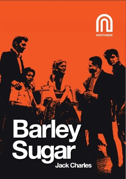 Barley Sugar, Jack Charles - Paperback - 9781917393119