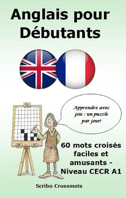 Anglais pour Débutants, Keith Lucas - Paperback - 9781917405690