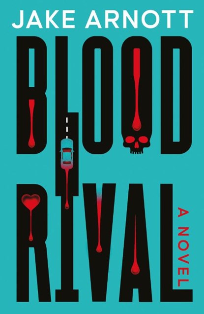 Blood Rival, Jake Arnott - Paperback - 9781917415149