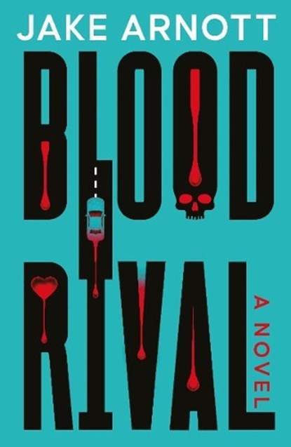 Blood Rival, Jake Arnott - Paperback - 9781917415149