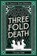 Threefold Death, Victoria Dowd - Paperback - 9781917415224