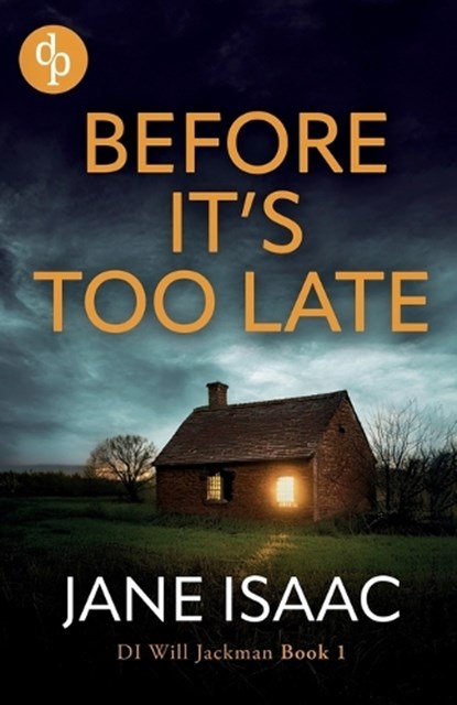 Before It's Too Late, Jane Isaac - Paperback - 9781917417112