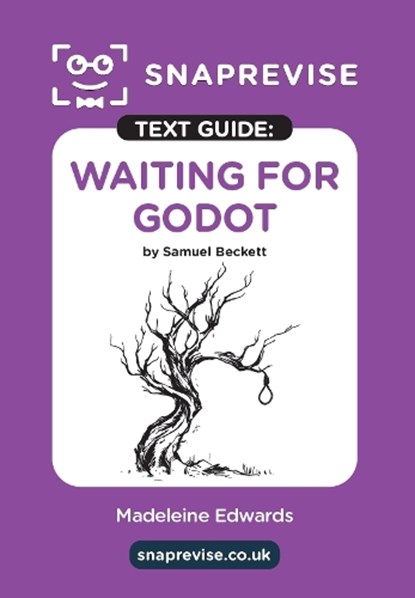 Waiting For Godot by Samuel Beckett Text Guide, SnapRevise - Paperback - 9781917424516