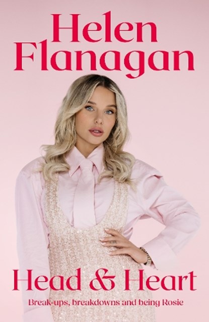 Head & Heart, Helen Flanagan - Gebonden - 9781917439633