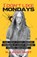 I Don't Like Mondays, N.Leigh Hunt - Paperback - 9781917439671