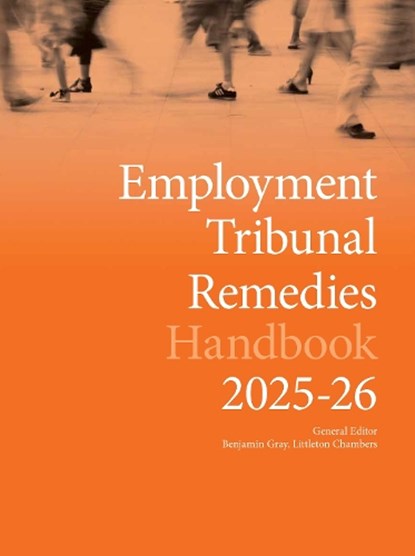 Employment Tribunal Remedies Handbook 2025-26, Benjamin Gray - Gebonden - 9781917447140