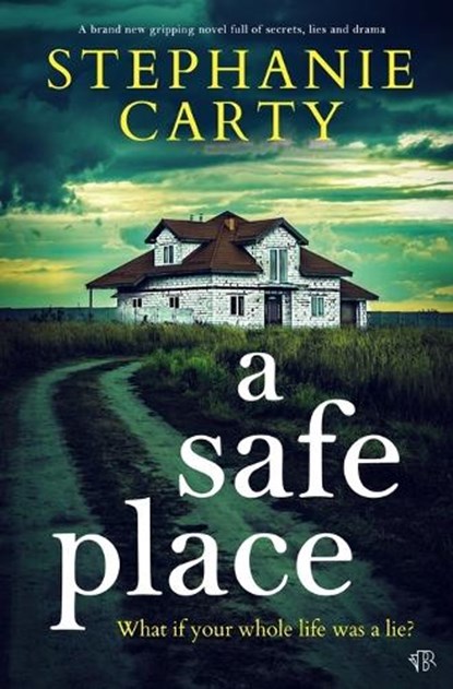 A Safe Place, Stephanie Carty - Paperback - 9781917449366
