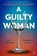 A Guilty Woman, Charlotte Barnes - Paperback - 9781917449588