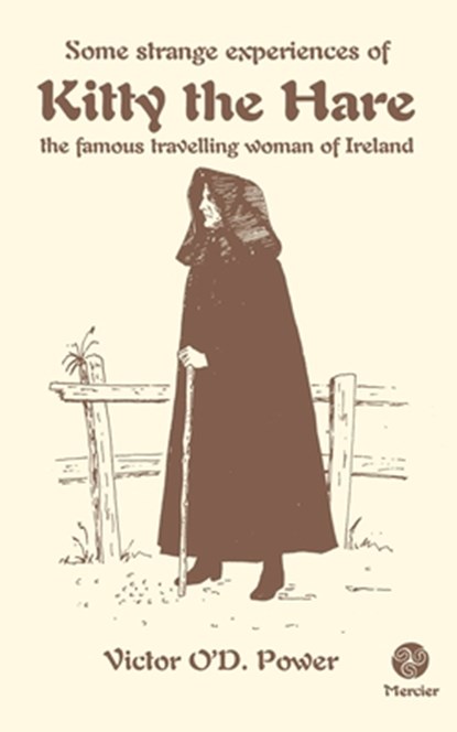 Some Strange Experiences of Kitty the Hare, Victor O'D. Power - Paperback - 9781917453240