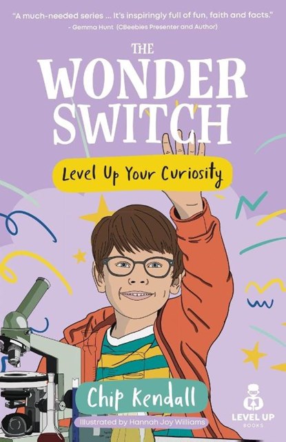 The Wonder Switch, Chip Kendall - Paperback - 9781917455299