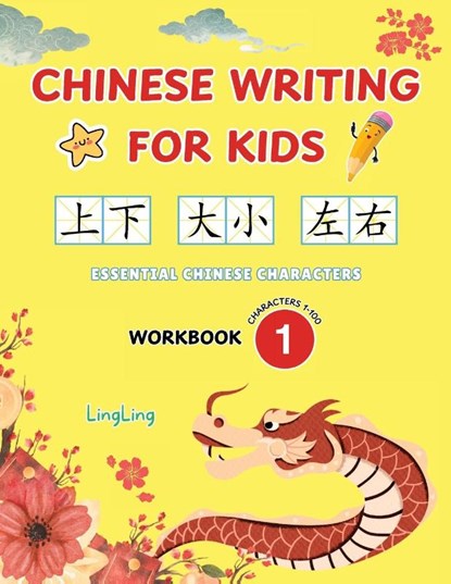 Chinese Writing for Kids, Ling Ling ; Xinrong Huo - Paperback - 9781917457019