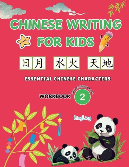 Chinese Writing for Kids, Ling Ling ; Xinrong Huo - Paperback - 9781917457026