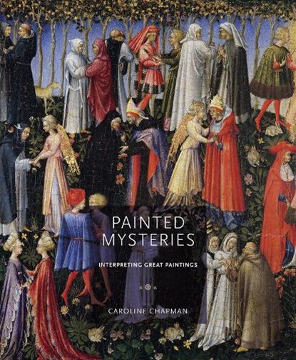 Painted Mysteries, Caroline Chapman - Gebonden - 9781917458290