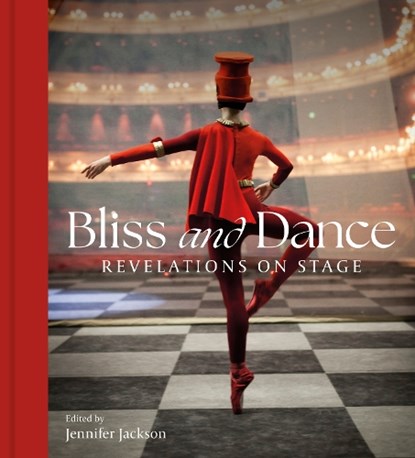 Bliss and Dance, Jennifer Jackson - Gebonden - 9781917458382