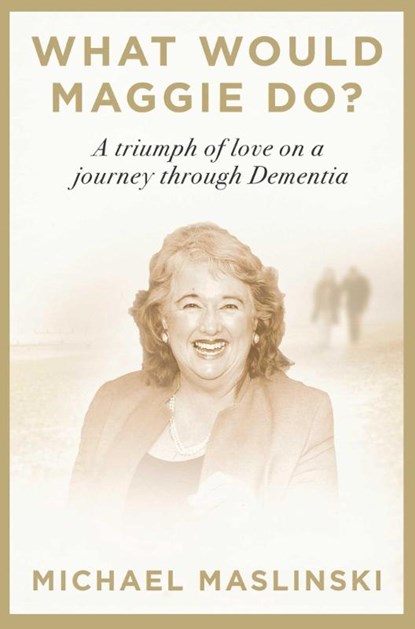 What Would Maggie Do?, Michael Maslinski - Gebonden - 9781917458627