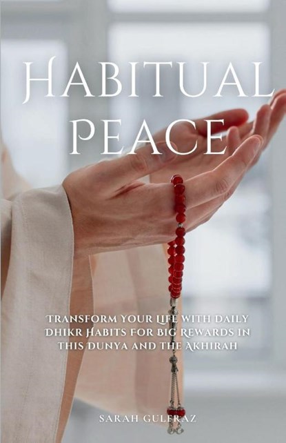 Habitual Peace, Sarah Gulfraz - Paperback - 9781917478151