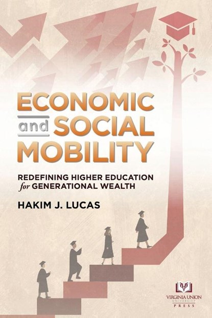 Economic and Social Mobility, Hakim J. Lucas - Paperback - 9781917503549