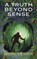 A Truth Beyond Sense, Rosie Oliver - Paperback - 9781917507097