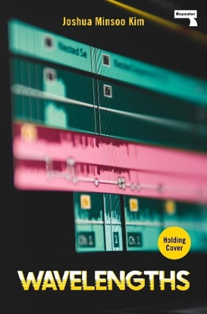 Wavelengths, Joshua Minsoo Kim - Paperback - 9781917516310