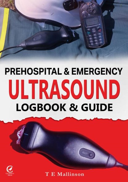 Prehospital & Emergency Ultrasound, Tom E Mallinson - Paperback - 9781917521062