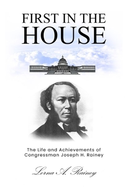First in the House, Lorna A. Rainey - Paperback - 9781917526692
